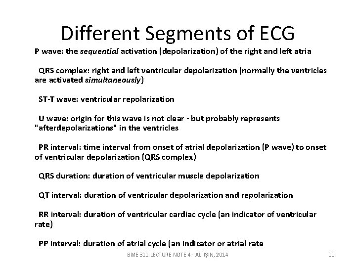 Different Segments of ECG P wave: the sequential activation (depolarization) of the right and Different Segments of ECG P wave: the sequential activation (depolarization) of the right and