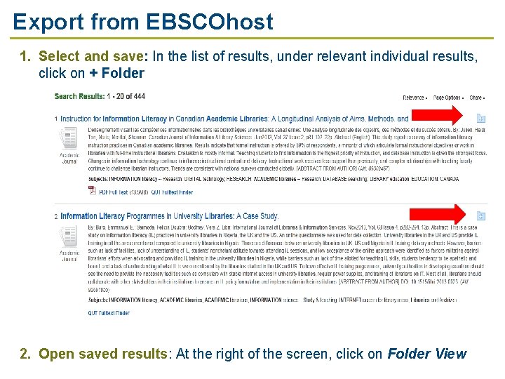 Export from EBSCOhost 1. Select and save: In the list of results, under relevant