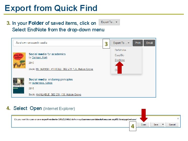 Export from Quick Find 3. In your Folder of saved items, click on Select