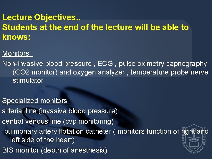 Lecture Objectives. . Students at the end of the lecture will be able to