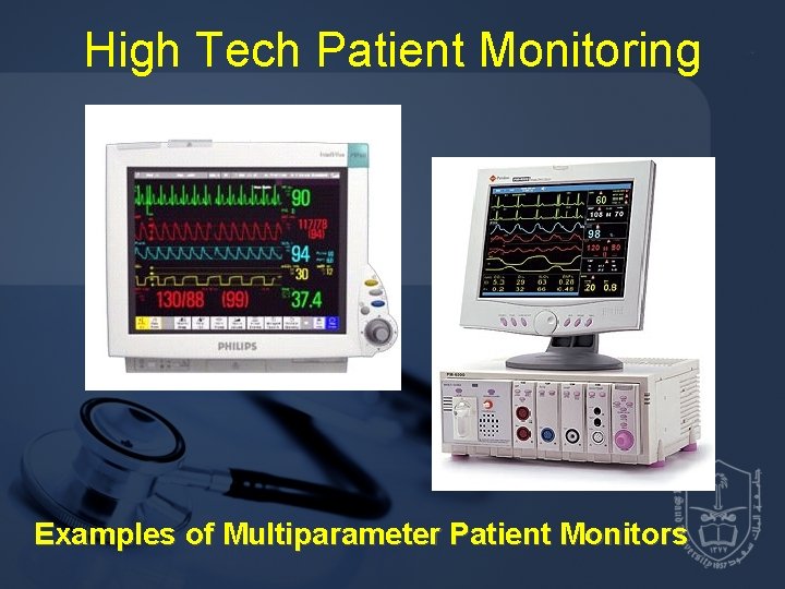 High Tech Patient Monitoring Examples of Multiparameter Patient Monitors 