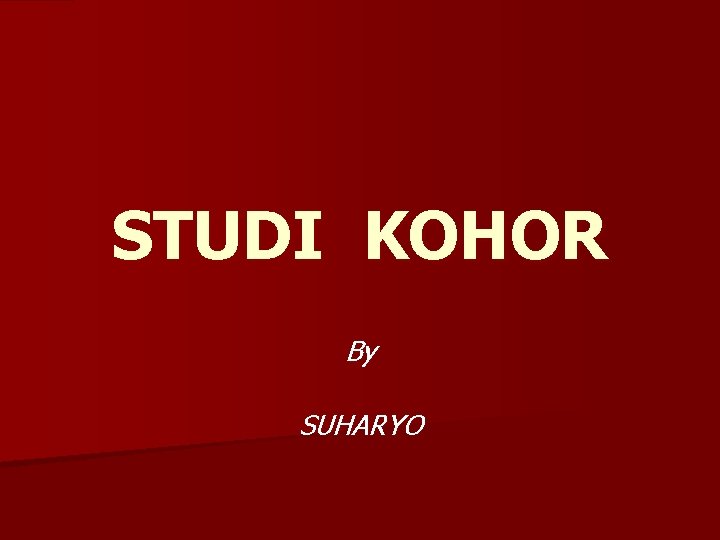 STUDI KOHOR By SUHARYO 