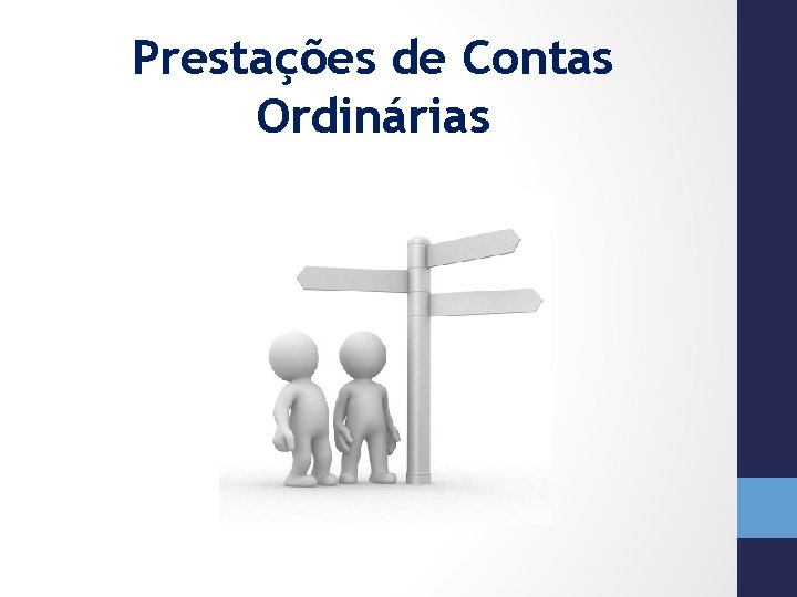 Prestações de Contas Ordinárias 