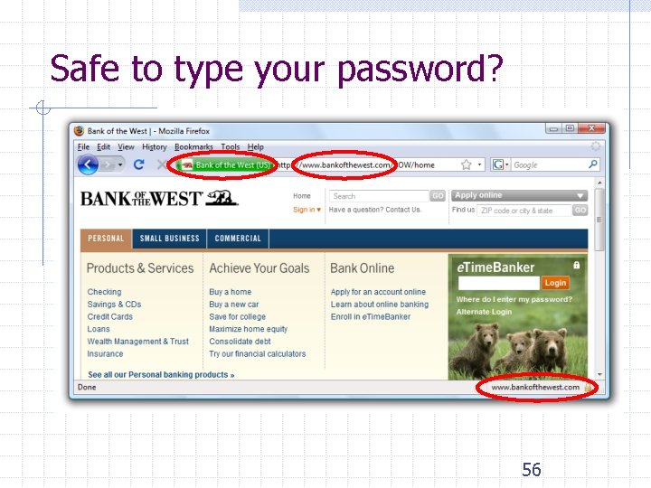 Safe to type your password? 56 