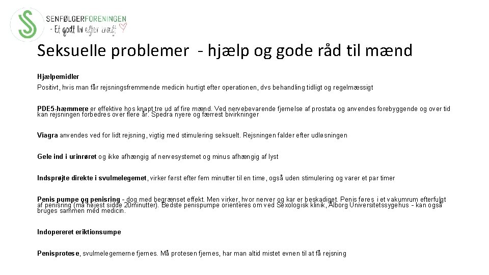 Seksuelle problemer - hjælp og gode råd til mænd Hjælpemidler Positivt, hvis man får