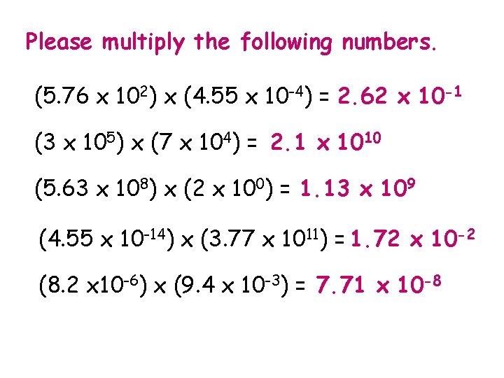 Please multiply the following numbers. (5. 76 x 102) x (4. 55 x 10