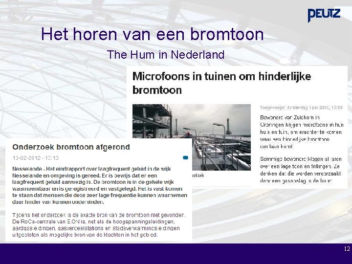 Het horen van een bromtoon The Hum in Nederland 12 