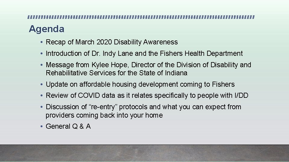 Agenda • Recap of March 2020 Disability Awareness • Introduction of Dr. Indy Lane