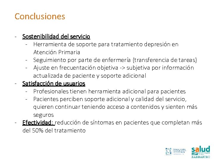 Conclusiones - Sostenibilidad del servicio - Herramienta de soporte para tratamiento depresión en Atención