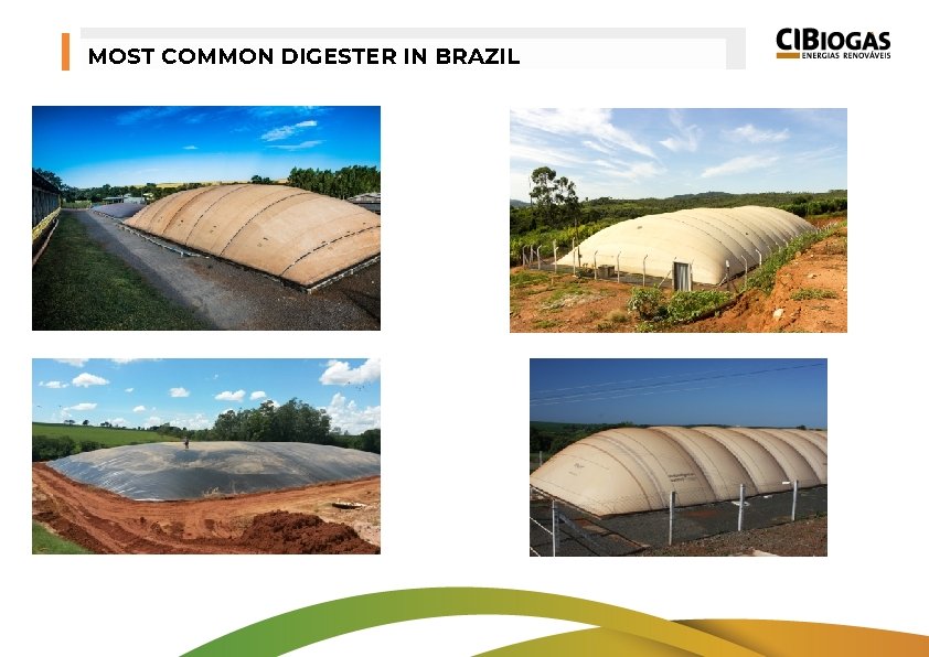 MOST COMMON DIGESTER IN BRAZIL 