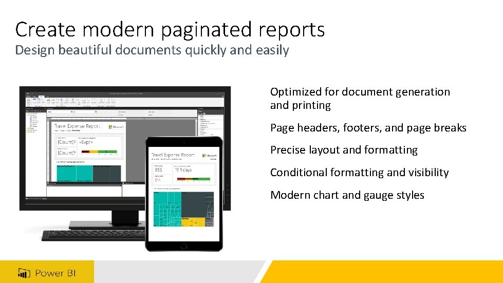 Create modern paginated reports Design beautiful documents quickly and easily Optimized for document generation