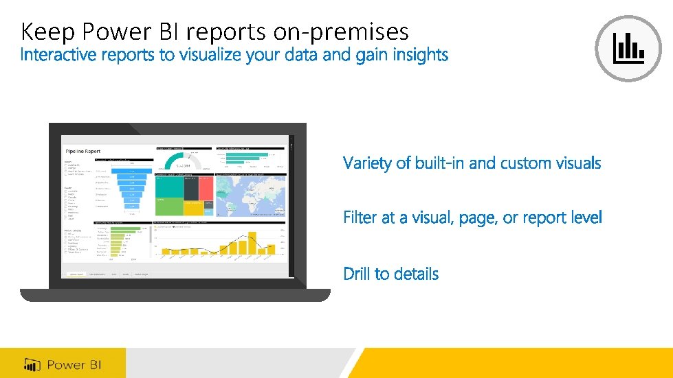 Keep Power BI reports on-premises 