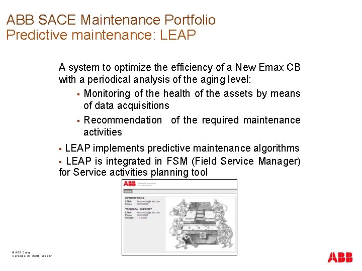 ABB SACE Maintenance Portfolio Predictive maintenance: LEAP A system to optimize the efficiency of
