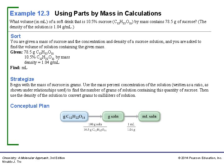 Example 12. 3 Using Parts by Mass in Calculations What volume (in m. L)