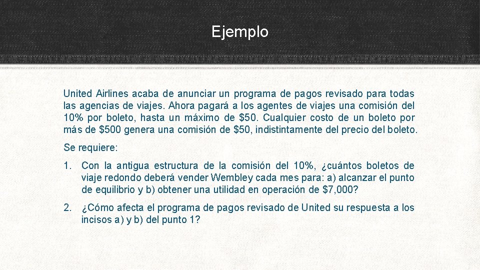 Ejemplo United Airlines acaba de anunciar un programa de pagos revisado para todas las