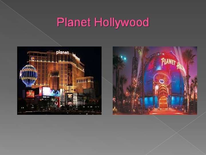 Planet Hollywood 
