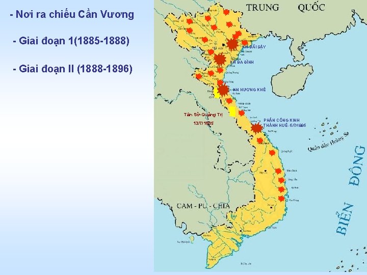  Nơi ra chiếu Cần Vương Giai đoạn 1(1885 1888) KN BÃI SẬY KN