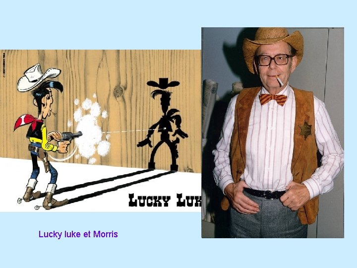 Lucky luke et Morris 