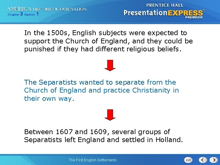 Chapter 3 Section 1 In the 1500 s, English subjects were expected to support