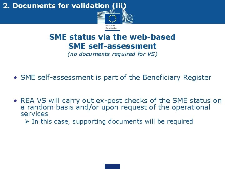 2. Documents for validation (iii) SME status via the web-based SME self-assessment (no documents