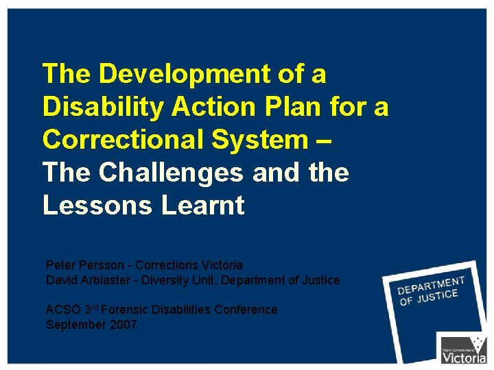 The Development of a Disability Action Plan for a Correctional System – The Challenges