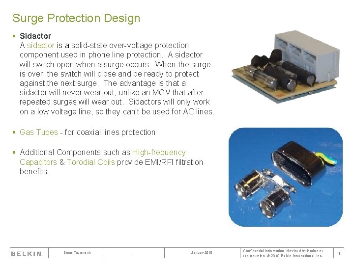 Surge Protection Design § Sidactor A sidactor is a solid-state over-voltage protection component used