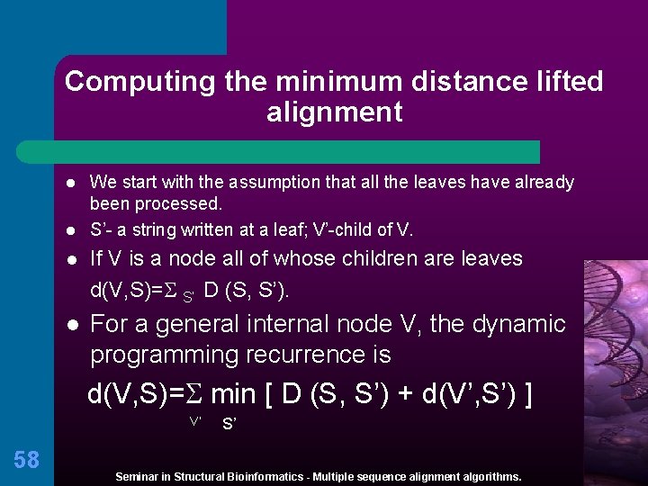 Computing the minimum distance lifted alignment l l We start with the assumption that