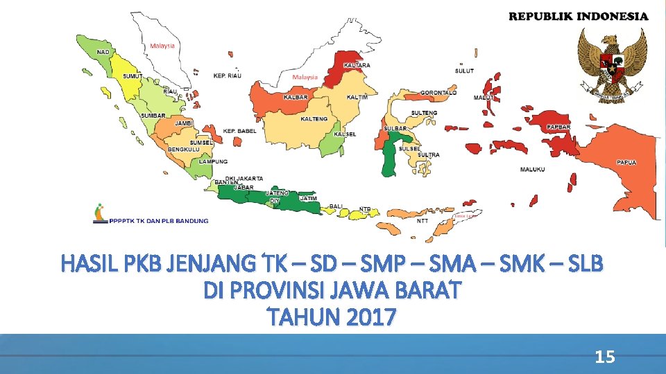 HASIL PKB JENJANG TK – SD – SMP – SMA – SMK – SLB