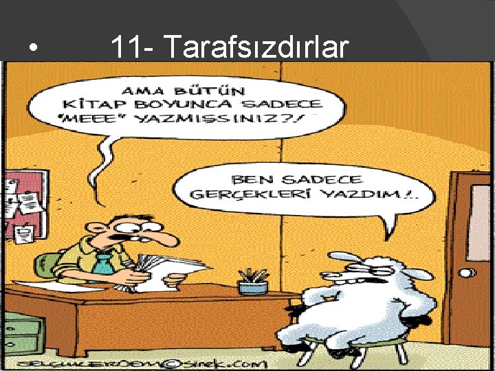  • 11 - Tarafsızdırlar 41 