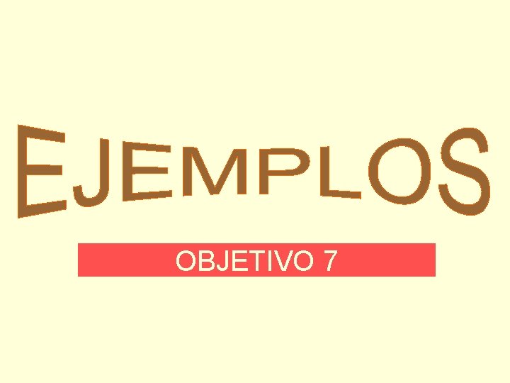 OBJETIVO 7 