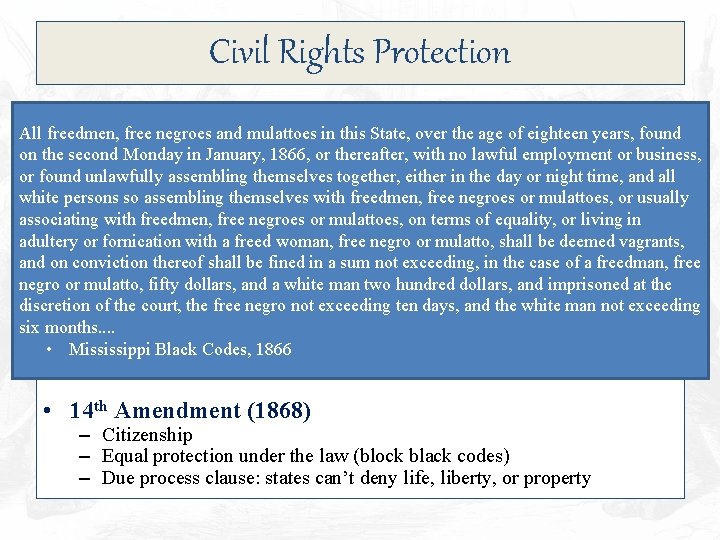 Civil Rights Protection All freedmen, free negroes and mulattoes in this State, over the