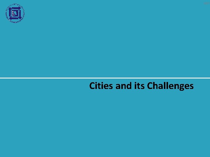 3/67 Cities and its Challenges 