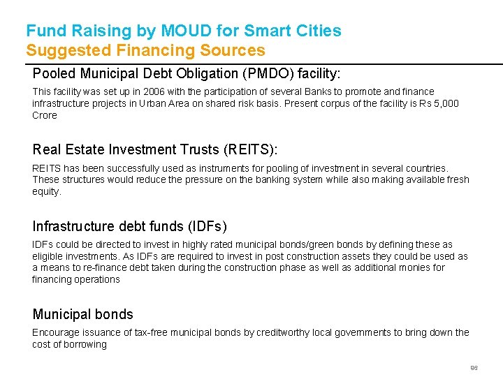 Fund Raising by MOUD for Smart Cities Suggested Financing Sources Pooled Municipal Debt Obligation