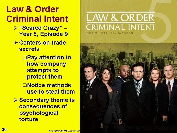 Law & Order Criminal Intent Ø “Scared Crazy” – Year 5, Episode 9 Ø