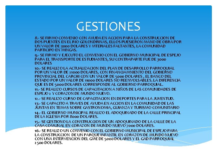 GESTIONES 8. - SE FIRMO CONVENIO CON AYUDA EN ACCION PARA LA CONSTRUCCION DE