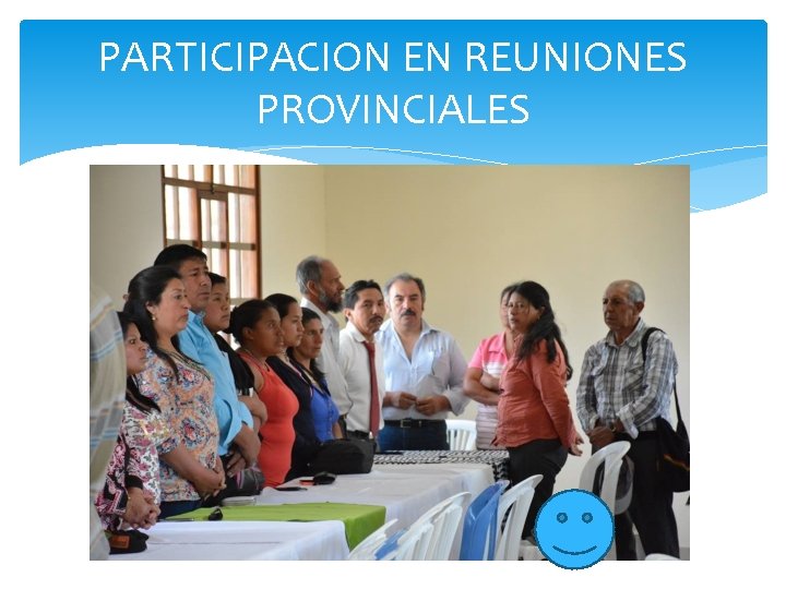 PARTICIPACION EN REUNIONES PROVINCIALES 