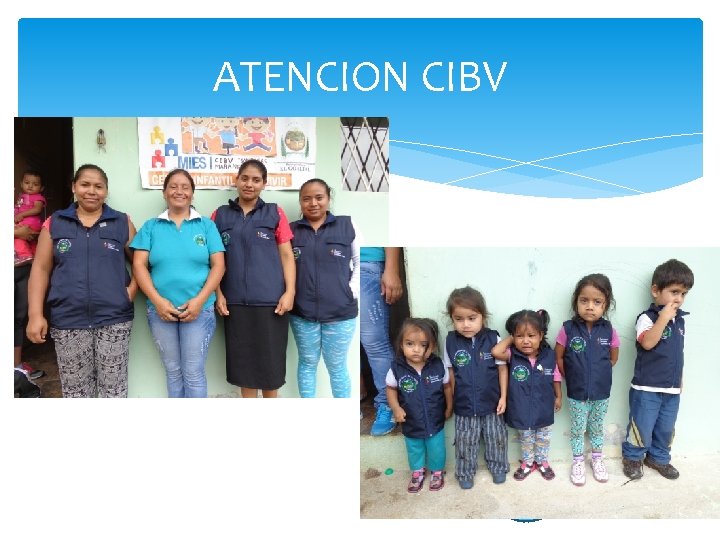 ATENCION CIBV 