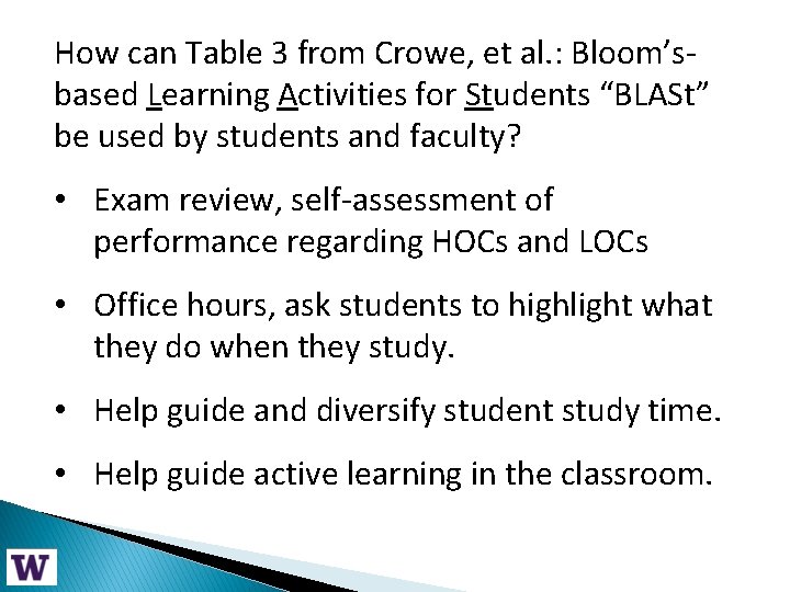 How can Table 3 from Crowe, et al. : Bloom’sbased Learning Activities for Students