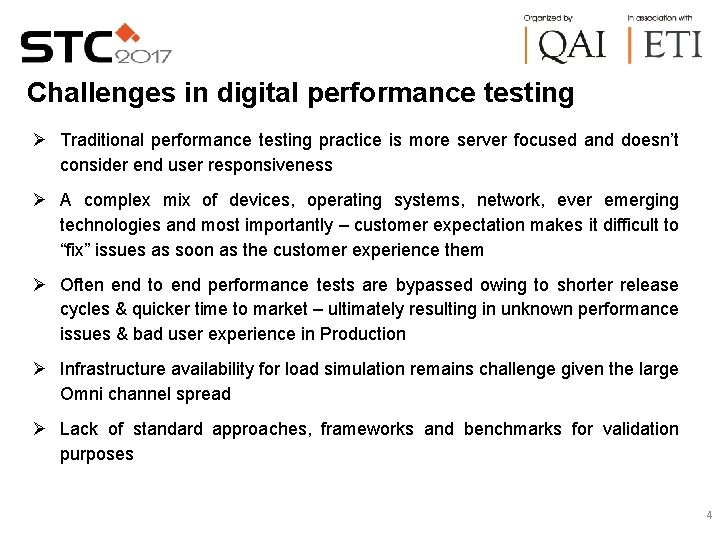 Challenges in digital performance testing Traditional performance testing practice is more server focused and