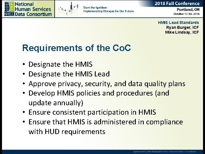 HMIS Lead Standards Ryan Burger, ICF Mike Lindsay, ICF Requirements of the Co. C