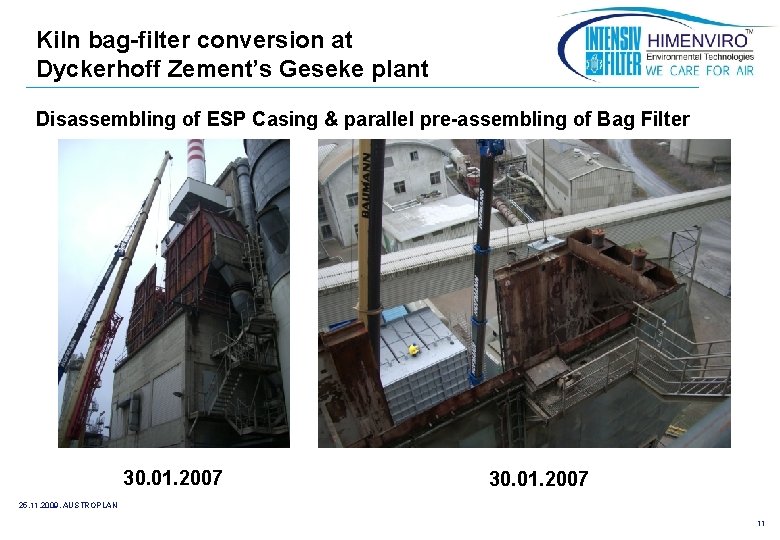 Kiln bag-filter conversion at Dyckerhoff Zement’s Geseke plant Disassembling of ESP Casing & parallel