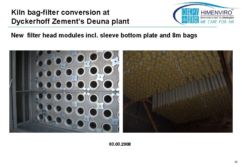 Kiln bag-filter conversion at Dyckerhoff Zement’s Deuna plant New filter head modules incl. sleeve