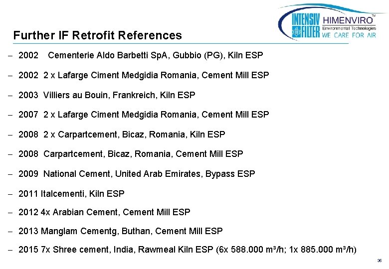 Further IF Retrofit References - 2002 Cementerie Aldo Barbetti Sp. A, Gubbio (PG), Kiln