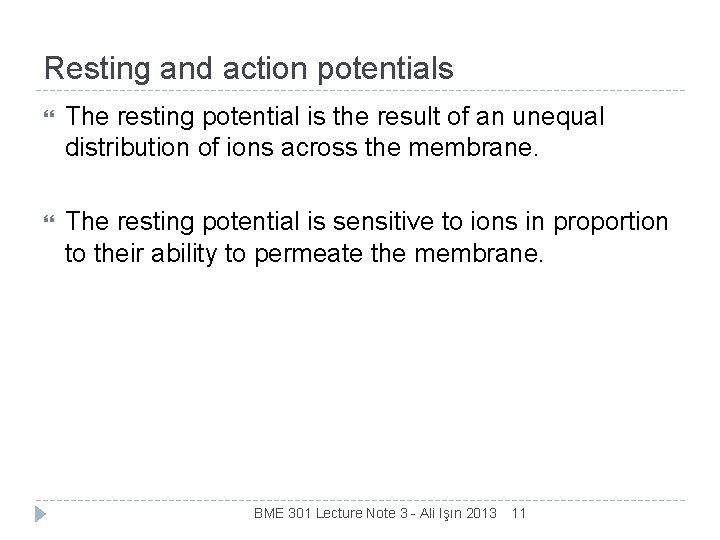 Resting and action potentials The resting potential is the result of an unequal distribution