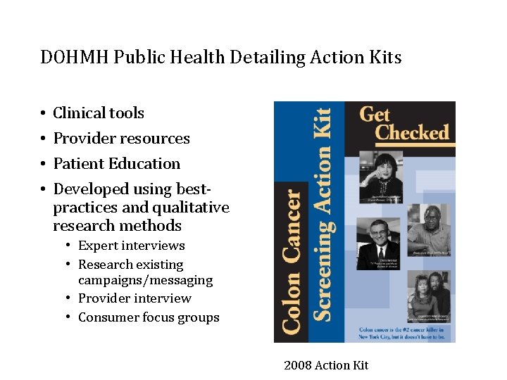 DOHMH Public Health Detailing Action Kits • • Clinical tools Provider resources Patient Education