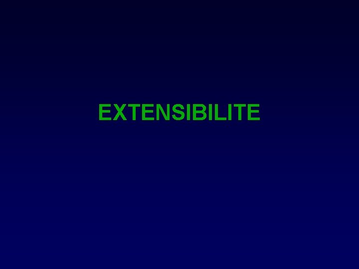 EXTENSIBILITE 