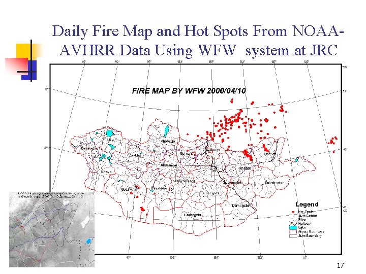 Daily Fire Map and Hot Spots From NOAAAVHRR Data Using WFW system at JRC