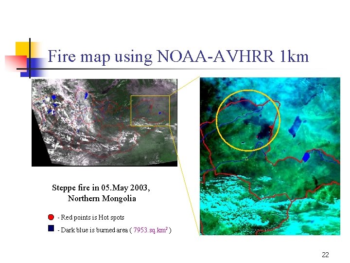Fire map using NOAA-AVHRR 1 km Steppe fire in 05. May 2003, Northern Mongolia