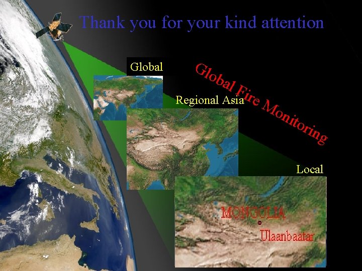 Thank you for your kind attention. Global Glo b al F Regional Asiaire Mo
