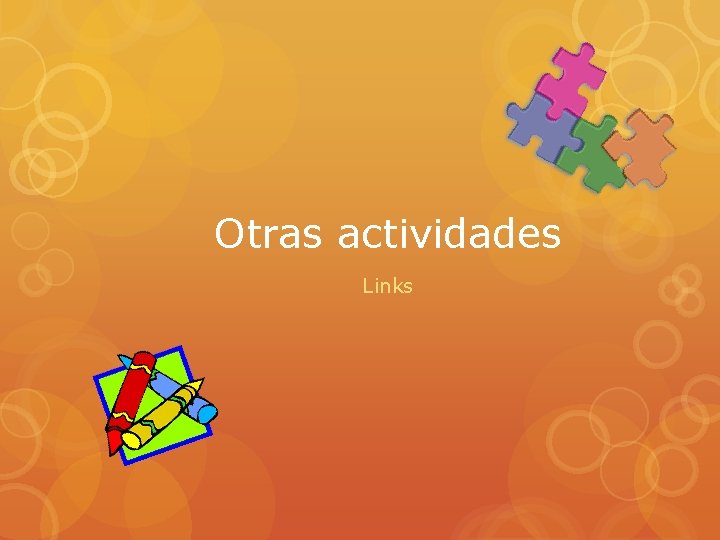 Otras actividades Links 